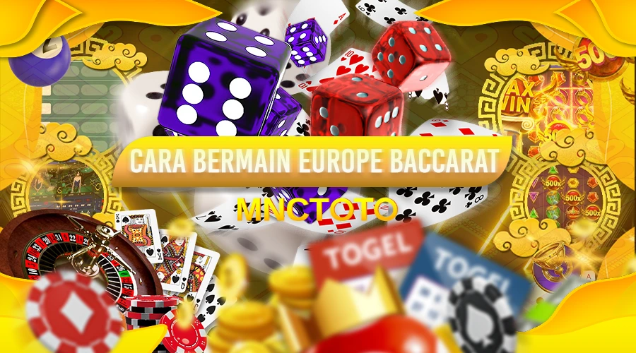 CARA BERMAIN EUROPE BACCARAT