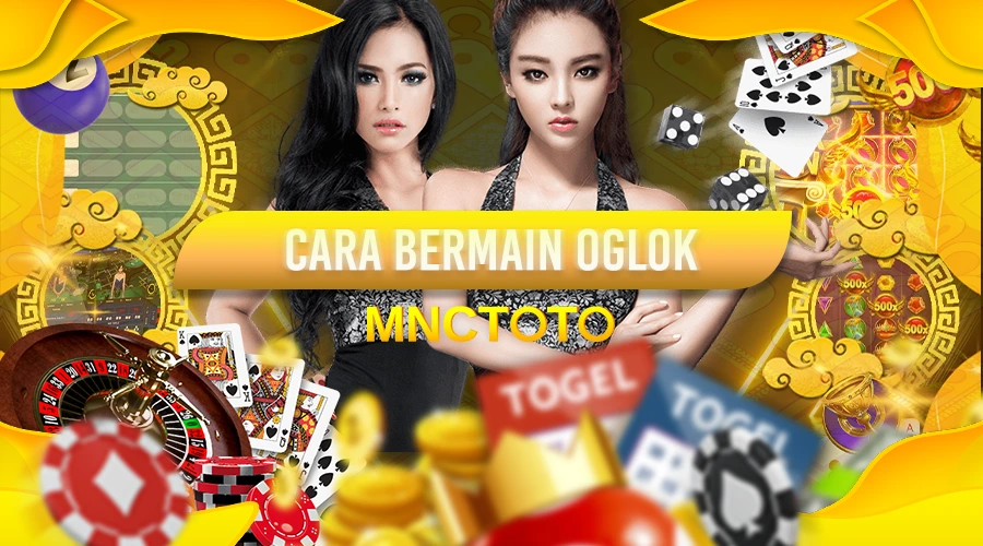 CARA BERMAIN OGLOK