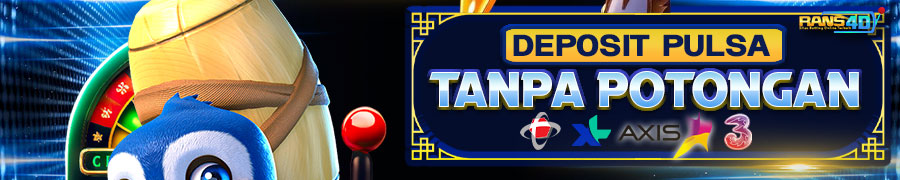 DEPOSIT PULSA TANPA POTONGAN