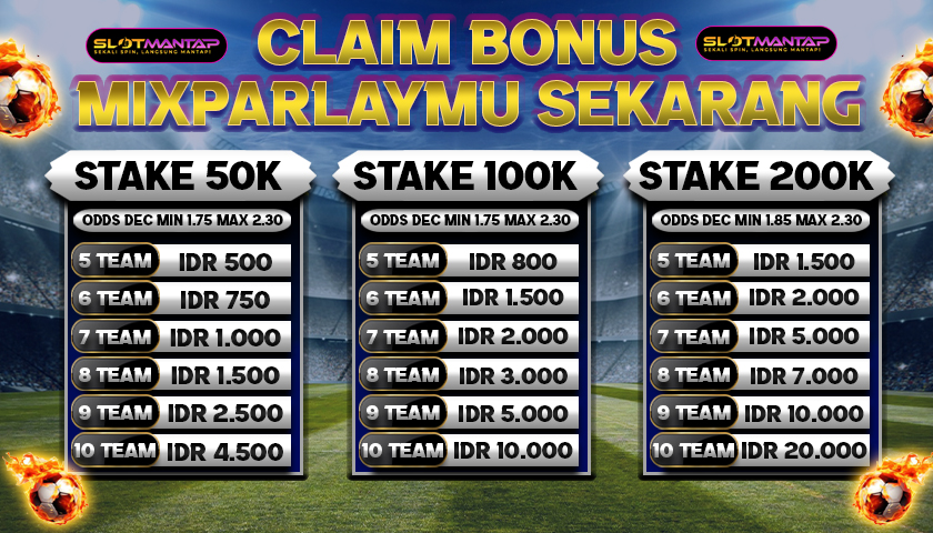Bonus Mix Parlay Slotmantap