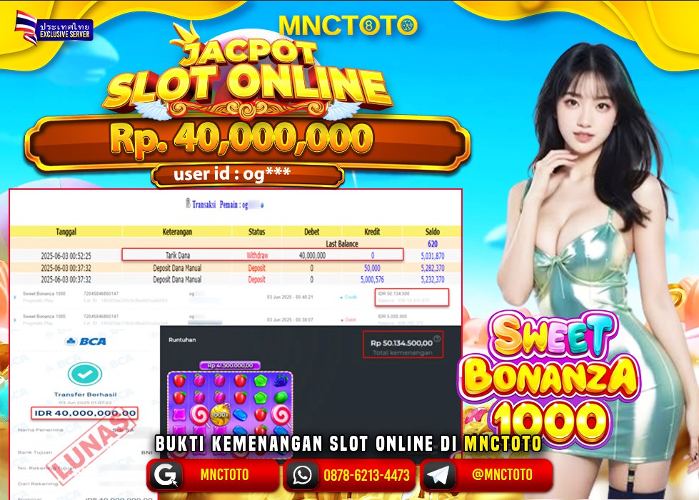 MNCTOTO SELAMAT KEPADA USER ID OG***  TELAH WEDE TOTAL Rp.40.000.000.,- LUNAS
