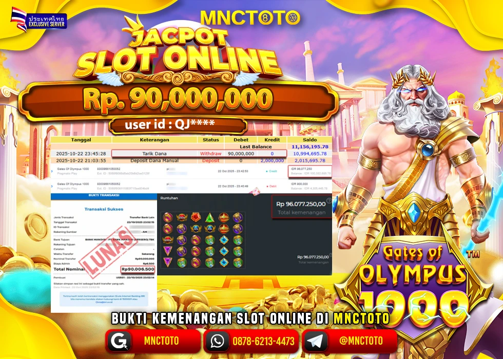 MNCTOTO JAKCPOT SLOT GATES OF OLYMPUS Rp.90.000.000,- LUNAS