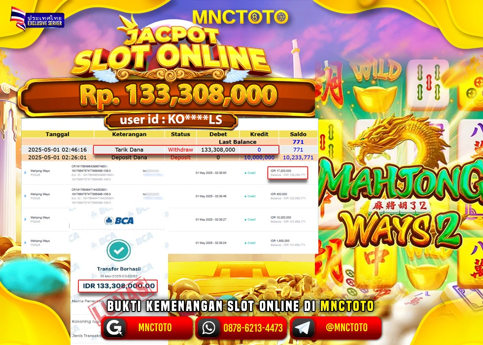 MNCTOTO SLOT MAHJONG WAYS PECAH BOSKU Rp 133.308.000.,- LUNAS