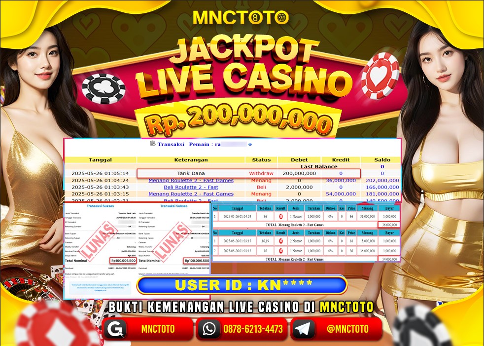 MNCTOTO SELAMAT KEPADA USER ID KN***  TELAH WEDE TOTAL Rp.200.000.000.,- LUNAS