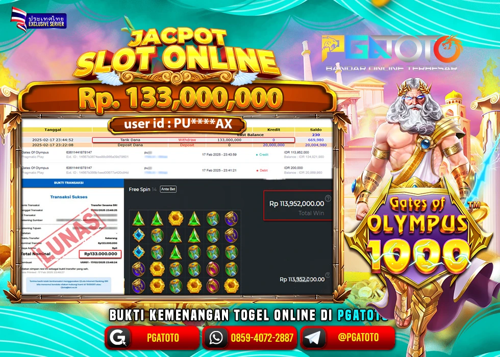 PGATOTO SLOT GATES OF OLYMPUS PECAH  RP 133.000.000; LUNAS