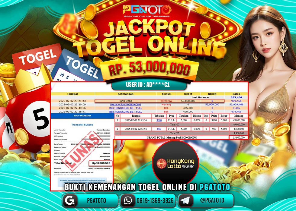 PGATOTO SELAMAT JACKPOT TOGEL HONGKONG LOTTO  RP 53.000.000; LUNAS