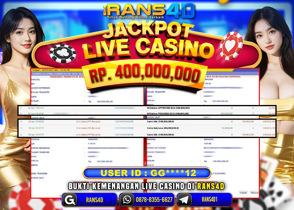 RANS4D SELAMAT JACKPOT LIVE CASINO BACCARAT RP 400.000.000; LUNAS