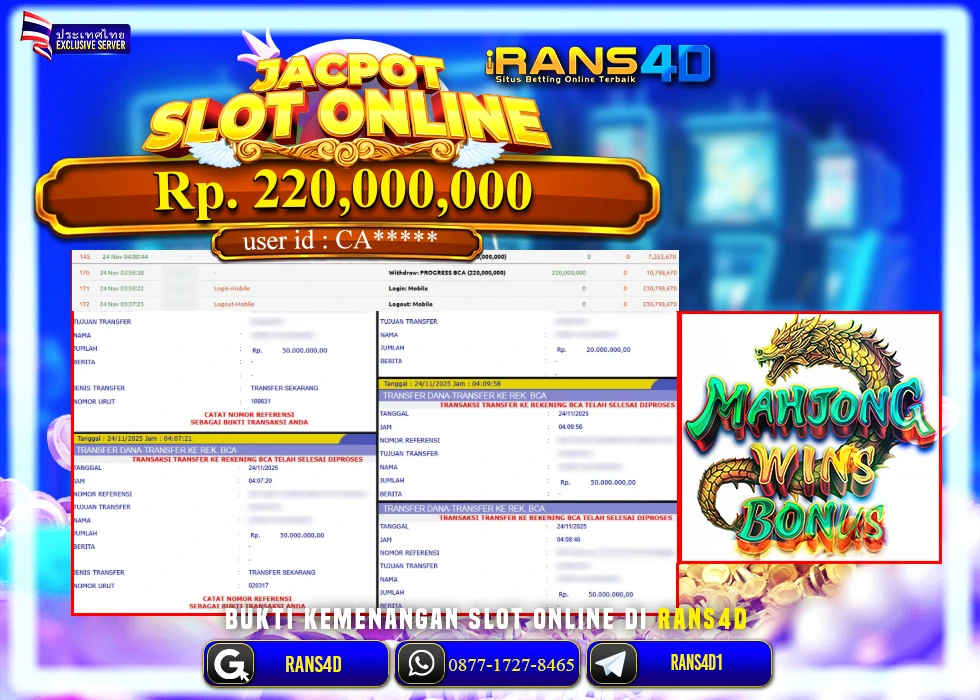 RANS4D JACKPOT SLOT MAHJONG WINS BONUS RP 220.000.000; LUNAS
