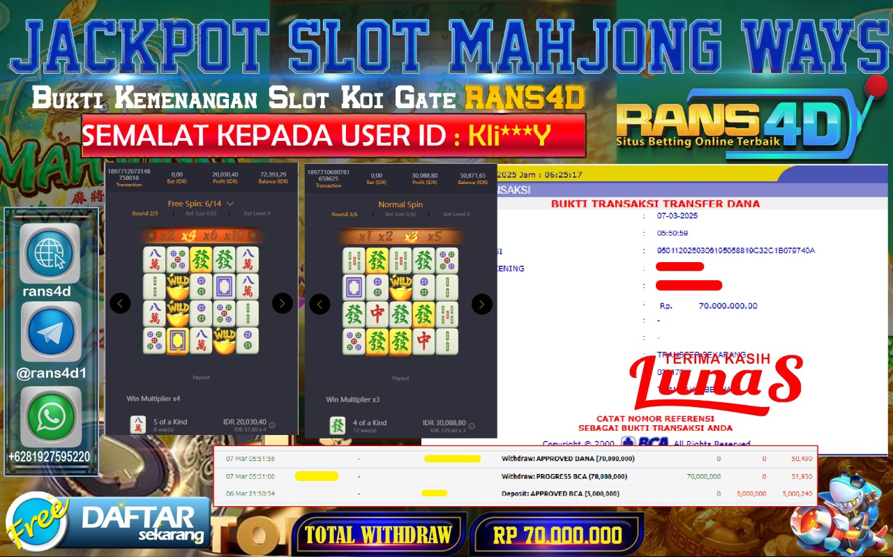 RANS4D SELAMAT JACKPOT SLOT MAHJONG WAYS   RP 70.000.000; LUNAS