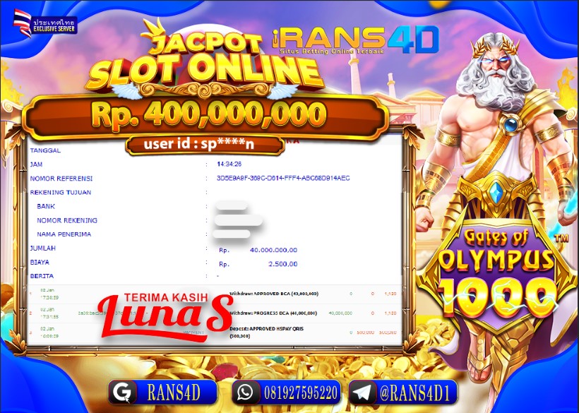 RANS4D SELAMAT JACKPOT SLOT GATES OF  OLYMPUS  RP 40.000.000; LUNAS